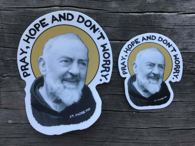 Catholic Padre Pio Decal Sticker Pray Hope And Dont Worry