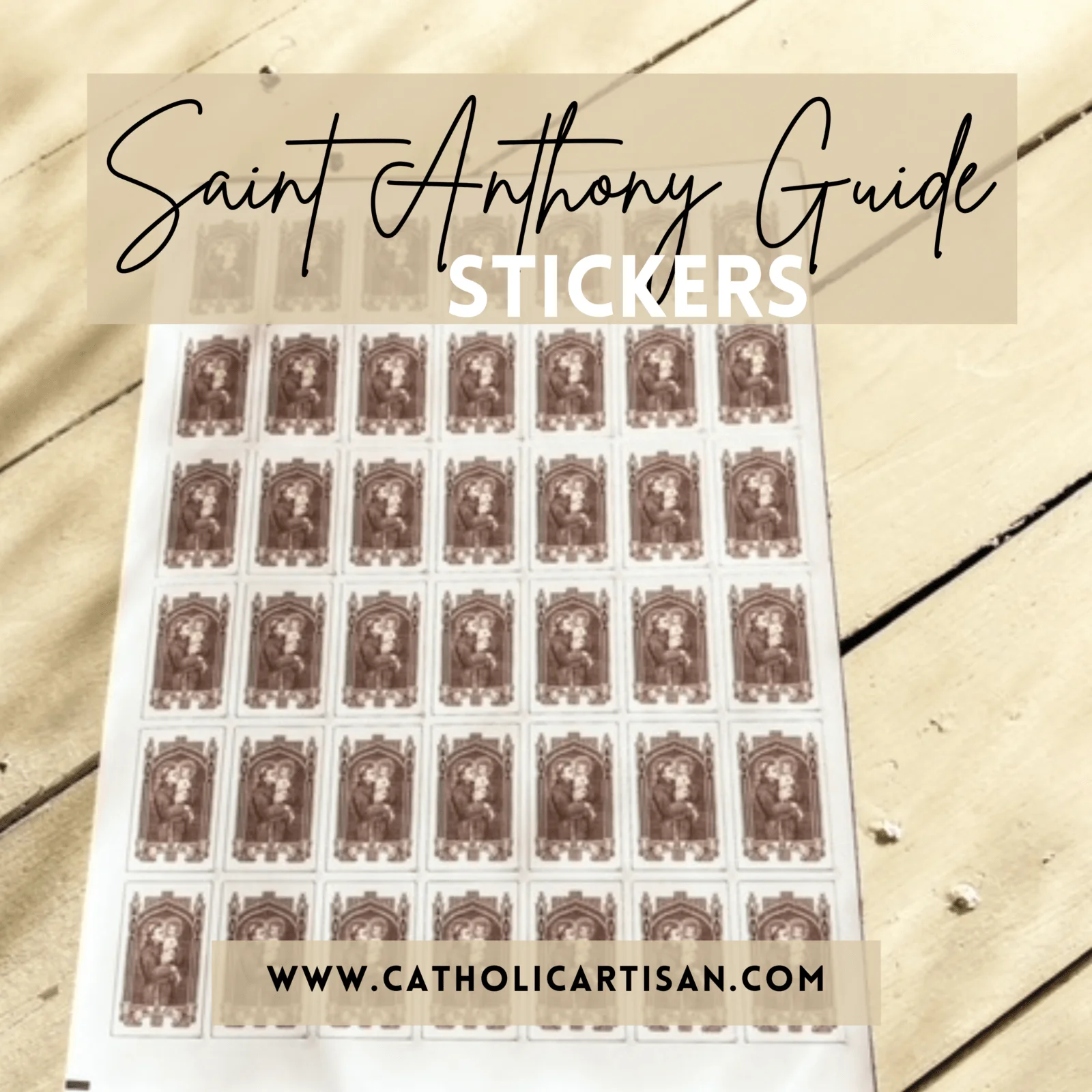 Saint Anthony Guide Stickers – For safe delivery of mail! - Catholic Postage - SAG vinyl sticker - A4 sheet of 42 stickers